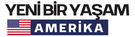 Yeni Bir Yaşam Amerika